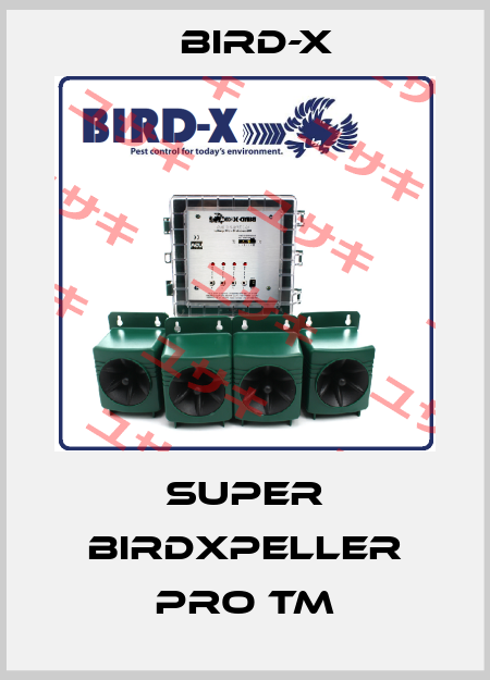 Super BirdXPeller PRO TM Bird-X