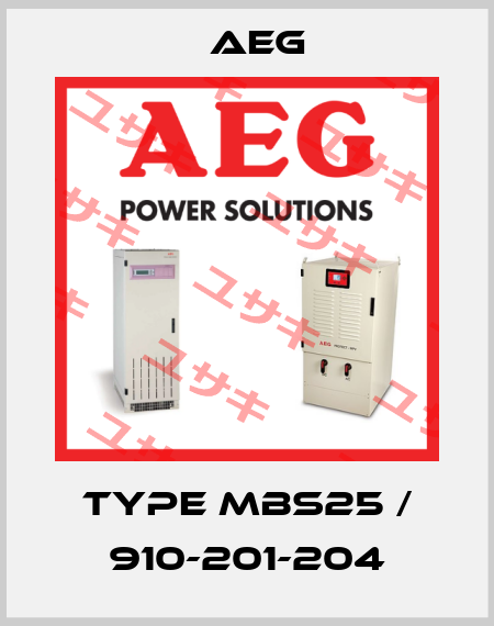 TYPE MBS25 / 910-201-204 AEG