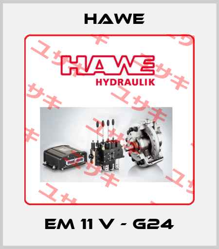 EM 11 V - G24 Hawe
