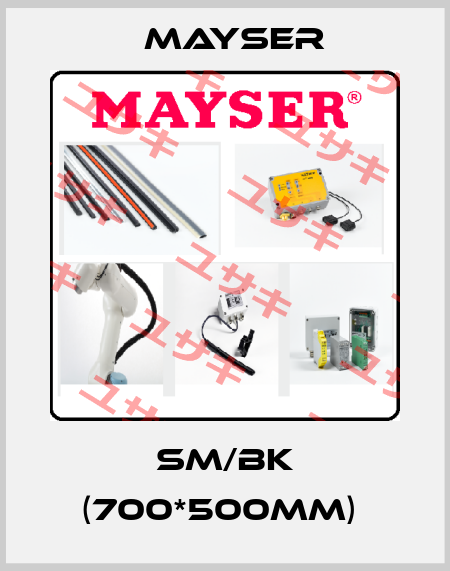 SM/BK (700*500mm)  Mayser
