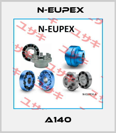 A140 N-Eupex