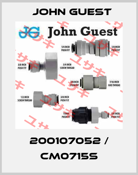 200107052 / CM0715S John Guest