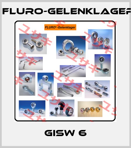GISW 6 FLURO-Gelenklager