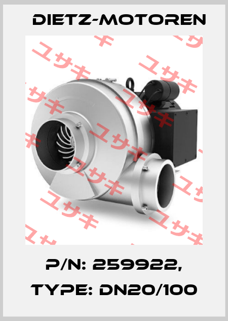 P/N: 259922, Type: DN20/100 Dietz-Motoren