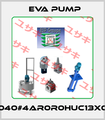 PXF040#4AR0R0HUC13X0200 Eva pump