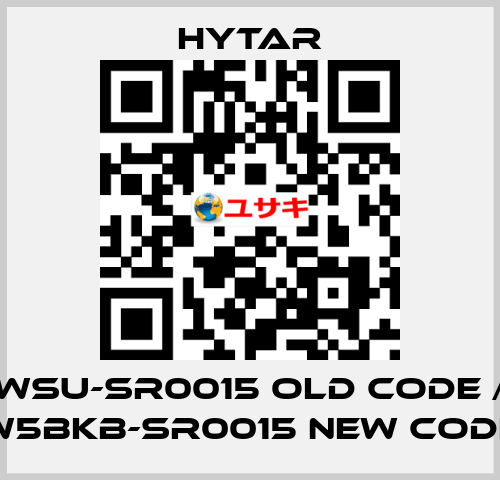 WSU-SR0015 old code / W5BKB-SR0015 new code Hytar