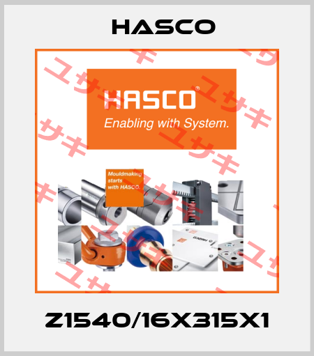 Z1540/16x315x1 Hasco