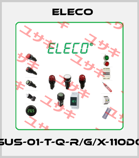 SUS-01-T-Q-R/G/X-110DC Eleco