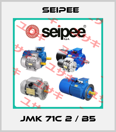 JMK 71C 2 / B5 SEIPEE