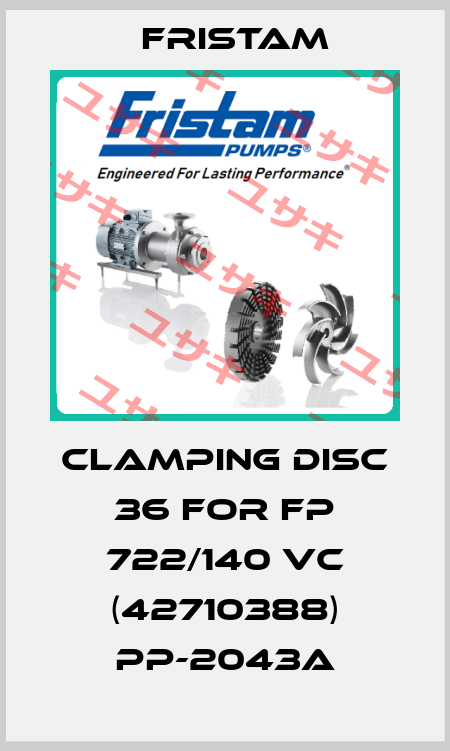 clamping disc 36 for FP 722/140 VC (42710388) PP-2043A Fristam