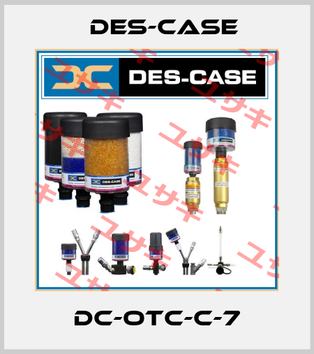DC-OTC-C-7 Des-Case