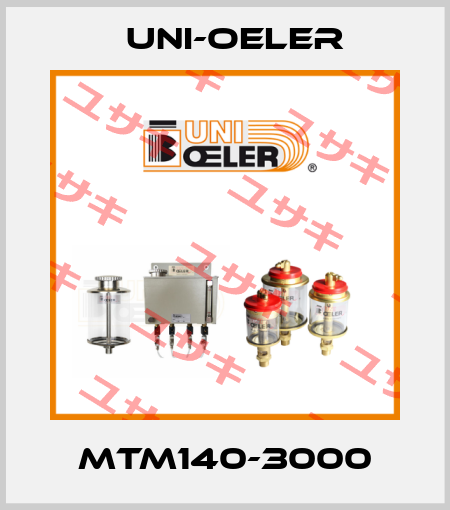 MTM140-3000 Uni-Oeler