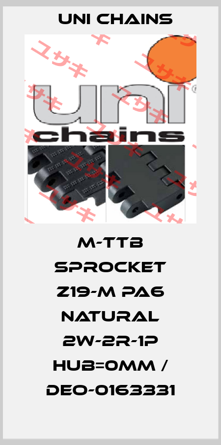M-TTB Sprocket z19-M PA6 Natural 2W-2R-1P Hub=0mm / DEO-0163331 Uni Chains