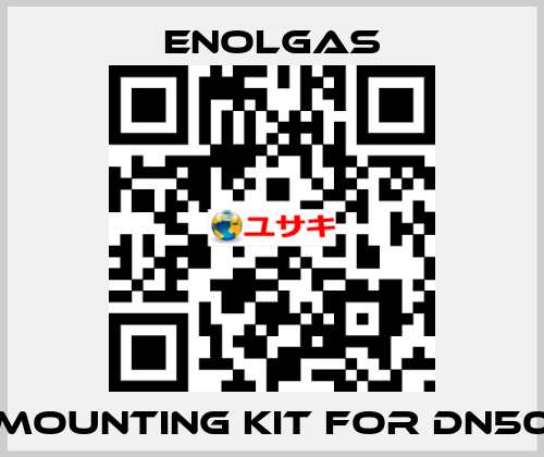 mounting kit for DN50 Enolgas