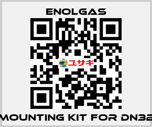 mounting kit for DN32 Enolgas