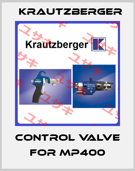Control valve for MP400 Krautzberger