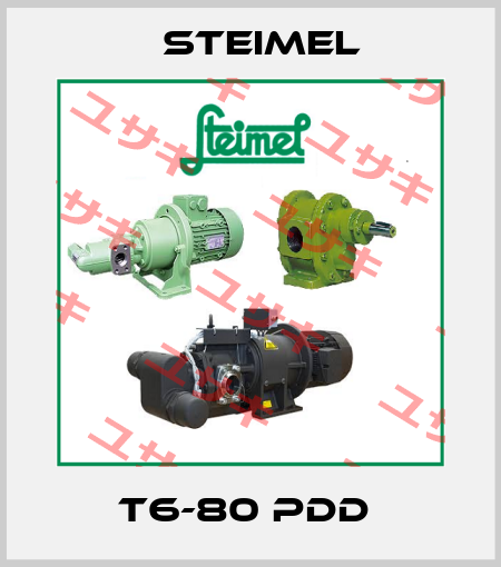 T6-80 PDD  Steimel