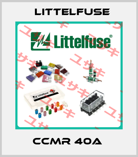 CCMR 40A  Littelfuse