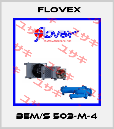 BEM/S 503-M-4 Flovex