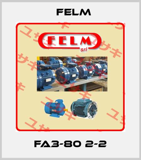 FA3-80 2-2 Felm
