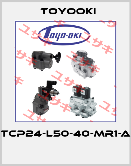 TCP24-L50-40-MR1-A  Toyooki