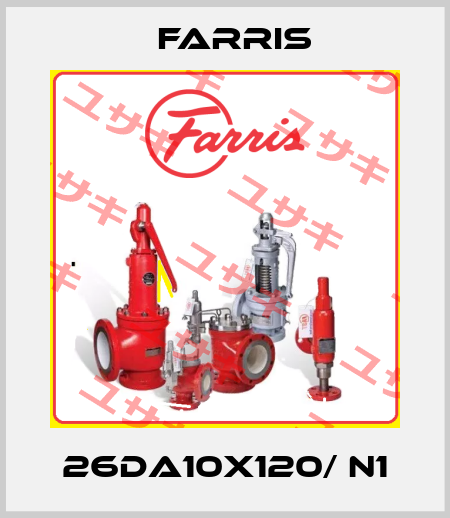 26DA10X120/ N1 Farris