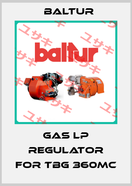  gas lp regulator for TBG 360MC Baltur