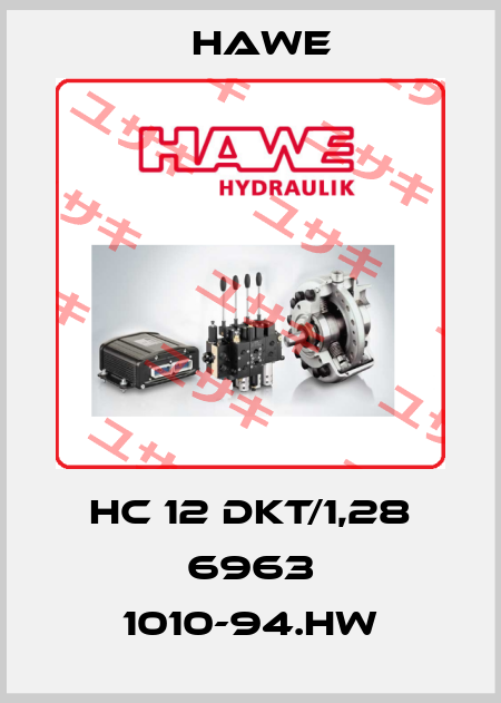 HC 12 DKT/1,28 6963 1010-94.HW Hawe