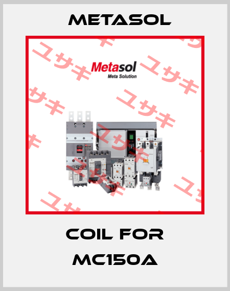 Coil for MC150A Metasol