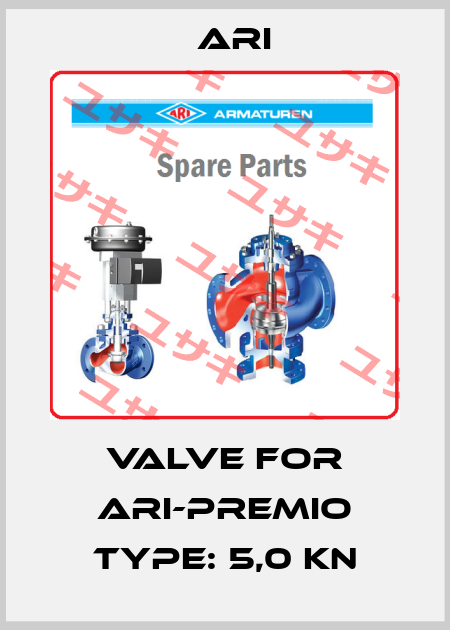 Valve for ARI-PREMIO Type: 5,0 kN ARI