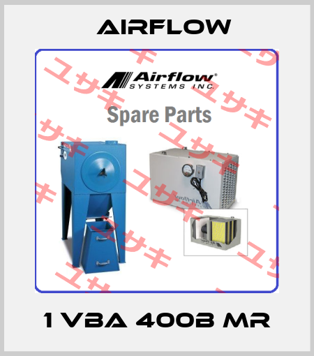 1 VBA 400B MR Airflow