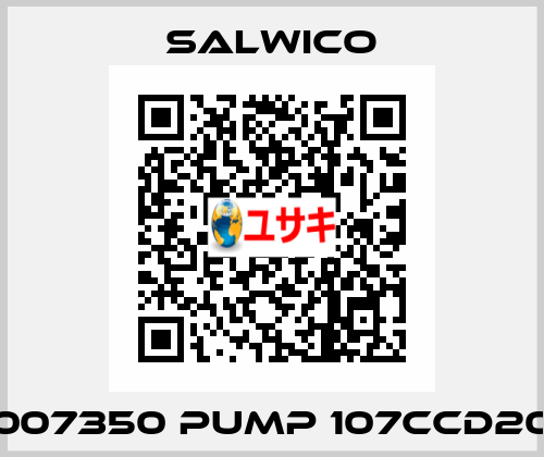 007350 PUMP 107CCD20 Salwico