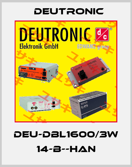 DEU-DBL1600/3W 14-B--HAN Deutronic