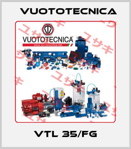 VTL 35/FG Vuototecnica
