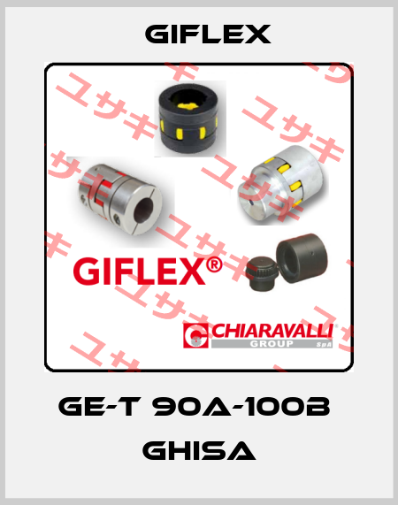 GE-T 90A-100B  GHISA Giflex