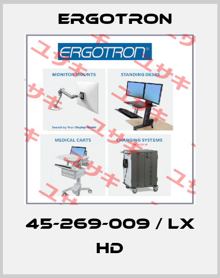 45-269-009 / LX HD Ergotron