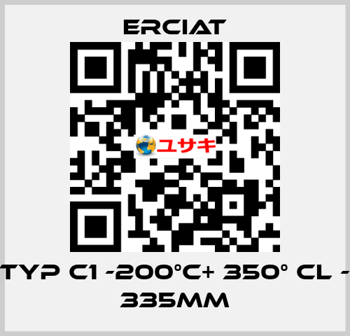 TYP C1 -200°C+ 350° CL - 335MM ERCIAT