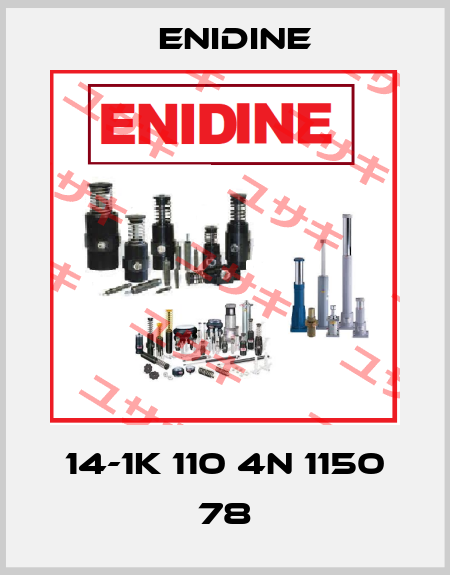 14-1K 110 4N 1150 78 Enidine