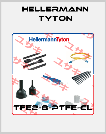 TFE2-8-PTFE-CL Hellermann Tyton