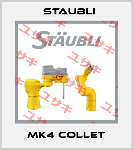 MK4 Collet Staubli