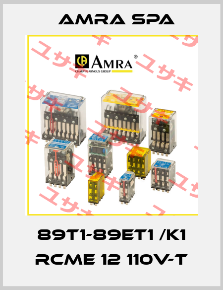 89T1-89ET1 /K1 RCME 12 110V-T Amra SpA