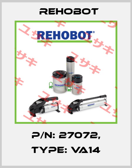 p/n: 27072, Type: VA14 Rehobot