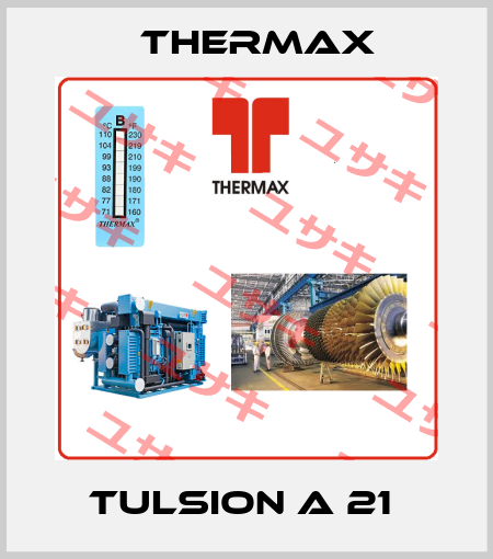 TULSION A 21  Thermax