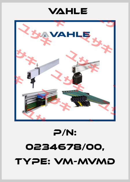 P/n: 0234678/00, Type: VM-MVMD Vahle