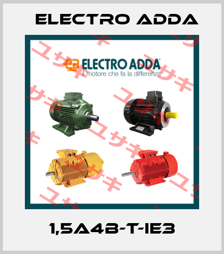 1,5A4B-T-IE3 Electro Adda