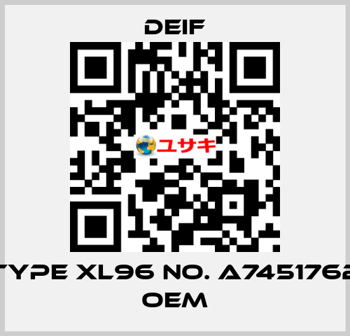 Type XL96 No. A7451762 OEM Deif