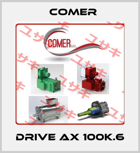 DRIVE AX 100K.6 Comer