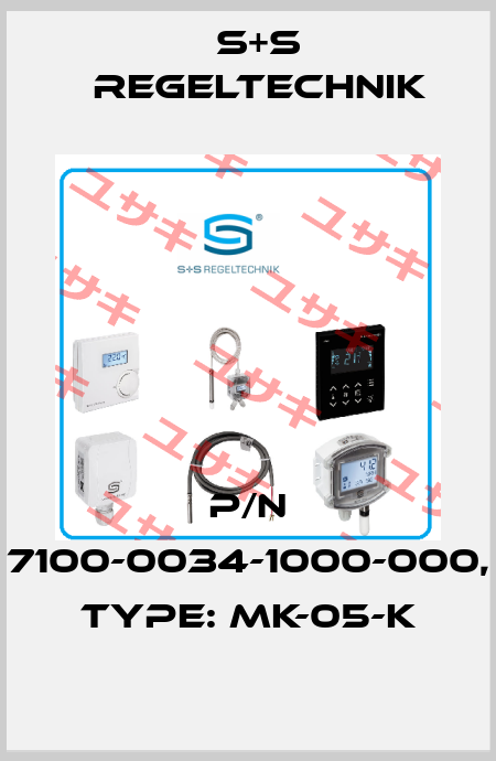 P/N 7100-0034-1000-000, Type: MK-05-K S+S REGELTECHNIK