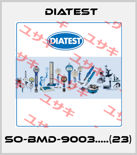SO-BMD-9003.....(23) Diatest