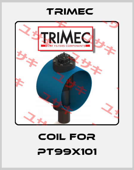 coil for PT99X101 Trimec